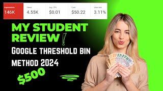 My Student Review | Google Threshold Method 2024 | Google Ads Threshold Method 2024 | Surya Basak