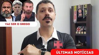 ÚLTIMAS DO VASCO: RENATO GAÚCHO, BILIONÁRIO GREGO E REFORÇOS | Últimas notícias do Vasco