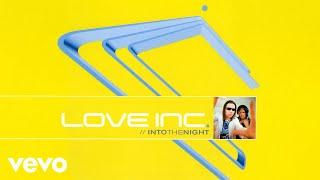 Love Inc. - Come On (It's Only Love) (Official Audio)
