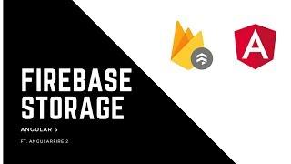 Angular 5 - Storing files with Angularfire 2