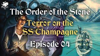 Episode 04 - The Order of the Stone | Call of Cthlhu