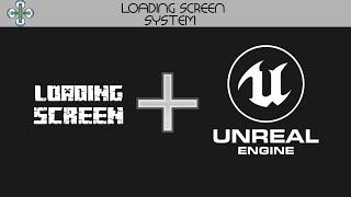 Loading Screen Tutorial | UE4