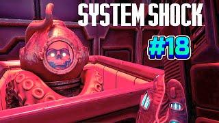 СЕКРЕТЫ, СЕКРЕТЫ, СЕКРЕТЫ - System Shock Remake #18