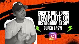 Create add yours template on Instagram story (NEW)