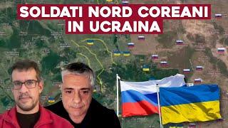 LA RUSSIA CHIAMA SOLDATI NORD COREANI CONTRO L'UCRAINA, ANALISI con COL. STIRPE e M. GILLI