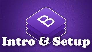 Bootstrap 4 Concepts & Setup | BOOTSTRAP 4 TUTORIAL