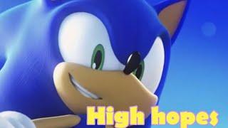 Sonic: High Hopes (AMV)