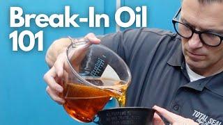 ️ Do’s & Don’ts ️ of Engine Break-In Oils - How To Choose The Correct Oil For Engine Break-in