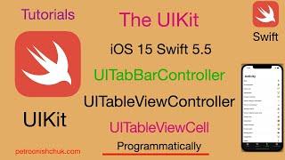 UITabBarController & UITableViewController & UITableViewCell programmatically. The UIKit Tutorial