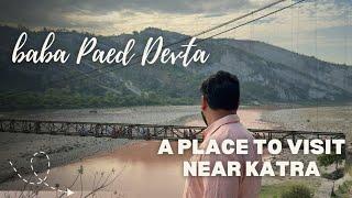 A Place To Visit Near Katra  #jammu #katra #vaishnodevi #travel #lifestyle #travel  #devsthal