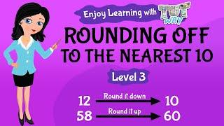 Rounding Off Numbers To The Nearest 10 For Grade 3 | Tutway