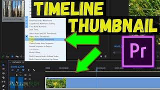 HOW TO ENABLE TIMELINE THUMBNAILS IN ADOBE PREMIERE PRO?