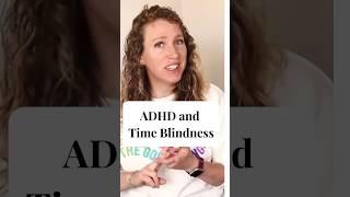 ADHD and Time Blindness