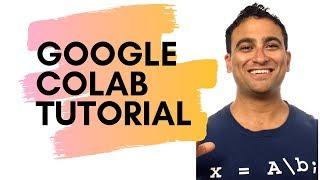 Get started with Google Colaboratory (Colab) Tutorial for Beginners