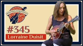Mandolin Mondays Featuring Lorraine Duisit /// "Diamond Willow"