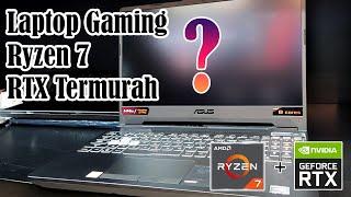 Laptop Gaming Ryzen 7 RTX termurah 2022. Unboxing Asus Tuf A15 full Upgrade