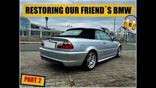 Restoring our friend`s BMW Cabrio. Part 2