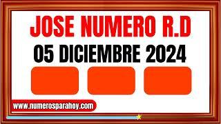 NÚMEROS PARA HOY JUEVES 5 DE DICIEMBRE DE 2024 - JOSÉ NÚMERO RD