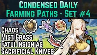 Daily Farming Paths Set #4 - Fatui Insignias, Sacrificial Knives, Mist Grass, & Chaos Items | Guide