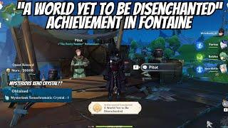 A World Yet to Be Disenchanted Achievement - Genshin Impact