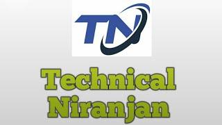 Technical Niranjan||intro