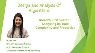 L - 5.3 :Breadth First Search | Properties |Time Complexity Analysis | Exploring Connected Component