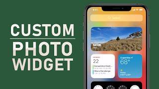 How To Add Custom Photo Widgets on iPhone and iPad - Quick Guide