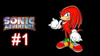 Sonic Adventure DX (2003) | Прохождение игры за Наклза (Knuckles the Echidna) [#1]