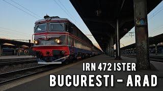 Bucuresti - Arad IRN 472 | Calatorie de noapte cu trenul International Ister