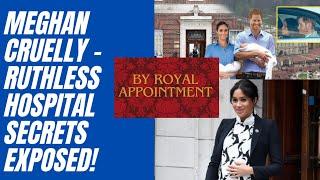 MEGHAN'S HOSPITAL SECRET REVEALED ... #meghan #meghanmarkle #hospital