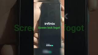 all infinix pattern lock forgot 