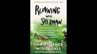 "Running with Sherman" By Christopher McDougall