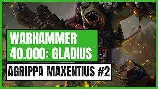 Warhammer 40.000 Gladius: Relics of War with Agrippa Maxentius #2