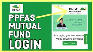 How to Login PPFAS Mutual Fund Account 2024?