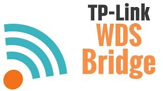 How to create WDS bridge on Tp-link AC1200