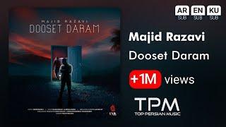 Majid Razavi - Dooset Daram | آهنگ "دوست دارم" از مجید رضوی