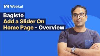 Add A Slider In Bagisto On Home Page - Overview