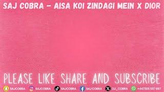 AISA KOI ZINDAGI MEIN | DIOR | SAJ COBRA | MK | ALKA YAGNIK | CHRYSTAL | THE LATEST HINDI REMIX 2025