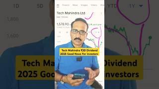Good News for Investors Tech Mahindra ₹30 Dividend 2025 #stocks