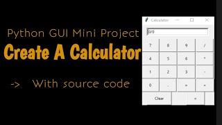 GUI calculator using tkinter Python || python calculator #python