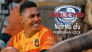 The Eagle-Eyed Rugby Podcast | Perpignan’s Nafi Ma’afu