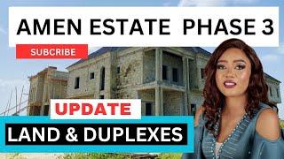 AMEN Estate Phase 3 Update: Prime Land & Duplexes for Sale in Ibeju Lekki