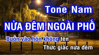 Karaoke Nửa Đêm Ngoài Phố Tone Nam | Nhan KTV