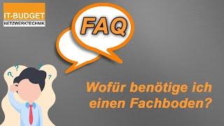 IT-BUDGET FAQ - Wofür brauche ich einen Fachboden in meinem Netzwerkschrank?