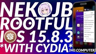 NekoJB Rootful iOS 15.8.3 Jailbreak With Cydia No PC | NekoJB Cydia | Jailbreak iOS 15.8.3 Rootful