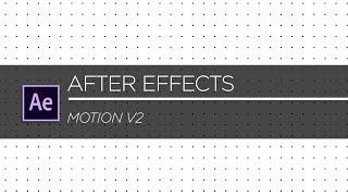 After Effects Motion V2