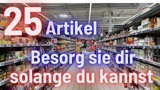 25 Lebensmittel - Besorge sie dir solange du kannst! #krisenvorsorge #prepping #blackout #ww3