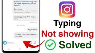 instagram typing not showing | typing option not showing in instagram | typing missing