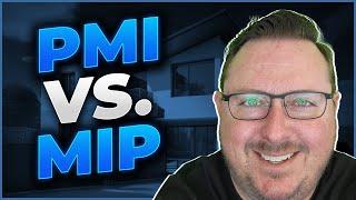 Demystifying PMI vs MIP: Private Mortgage Insurance vs Mortgage Insurance Premium.