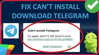 How To Fix Can't Install Telegram App On Android | Fix Can't Download Telegram App From Play Store